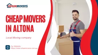 Cheap Altona Movers - Urban Movers