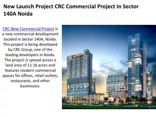 New Launch Project CRC Commercial Project In Sector 140a