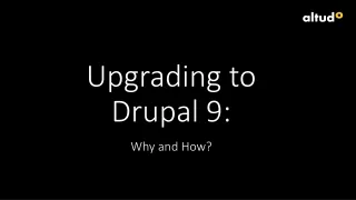 upgrading to drupal 9