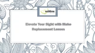 Elevate Your Sight with Mako Replacement Lenses