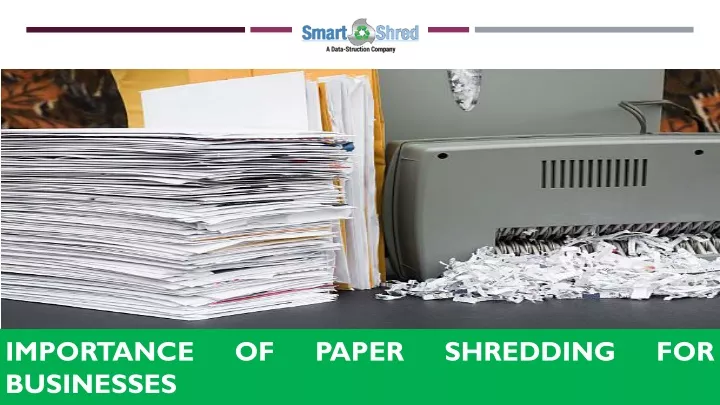 importance of paper shredding for businesses