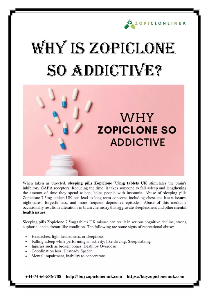 why is zopiclone so addictive