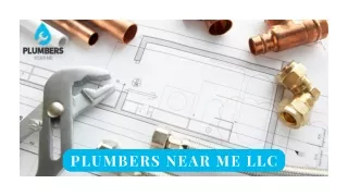 Plumbing Services - Plumbers Near Me LLC