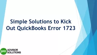 simple solutions to kick out quickbooks error 1723