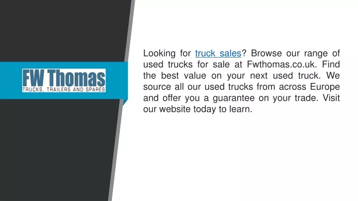 looking for truck sales browse our range of used