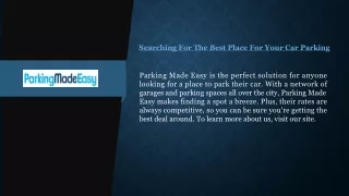 Searching For The Best Place For Your Car Parking