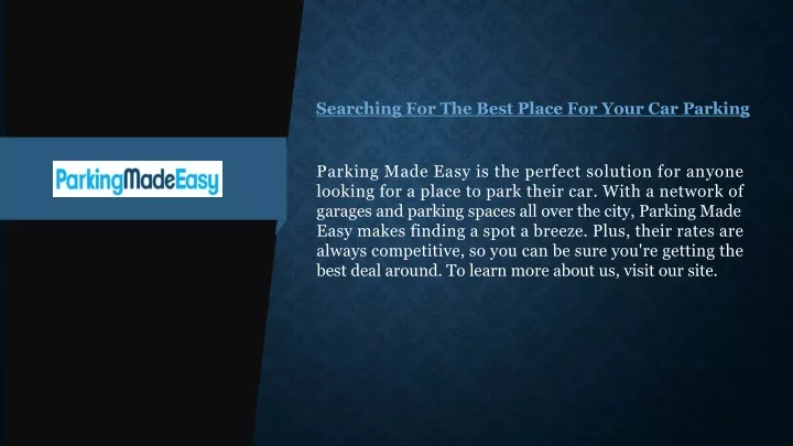 searching for the best place for your car parking