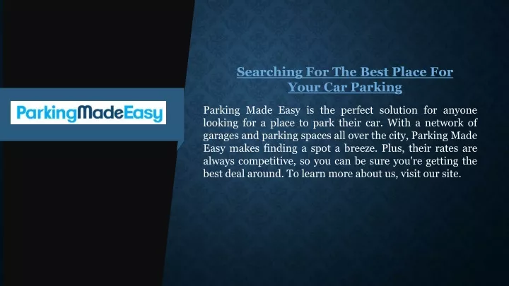 searching for the best place for your car parking