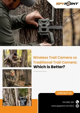 Wireless Trail Camera vs. Traditional Trail Camera: Which is Better?