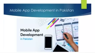 Mobile App Development in Pakistan
