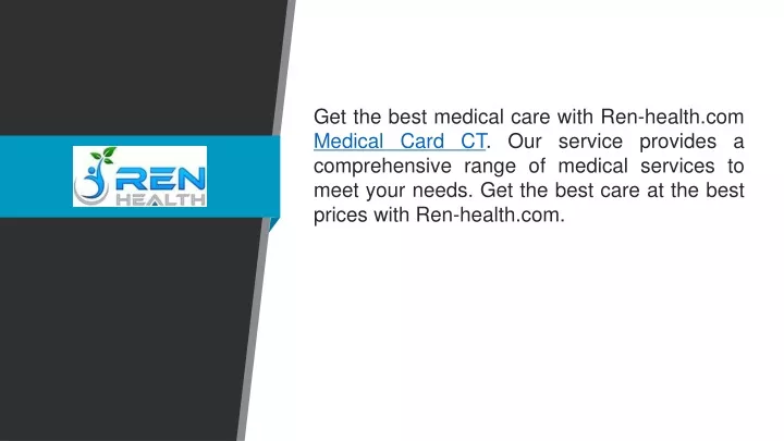 get the best medical care with ren health