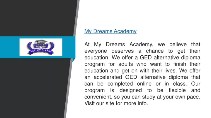 my dreams academy at my dreams academy we believe