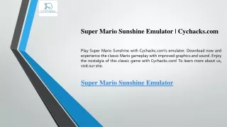 Super Mario Sunshine Emulator Cychacks.com