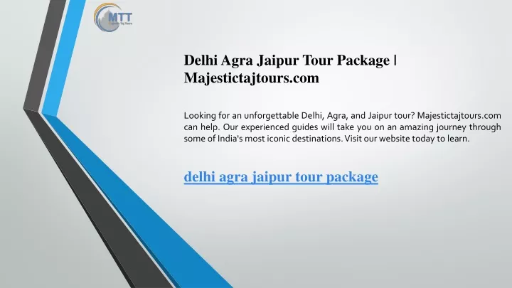 delhi agra jaipur tour package majestictajtours