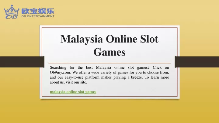 malaysia online slot games