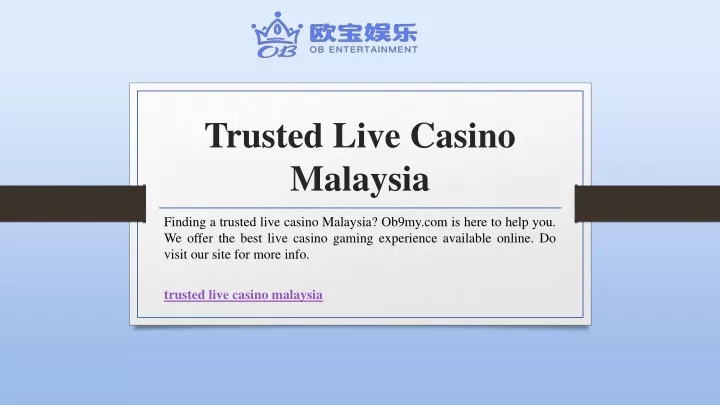 trusted live casino malaysia