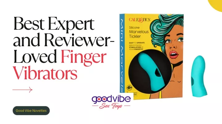 best expert and reviewer loved finger vibrators