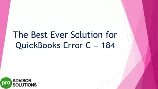 the best ever solution for quickbooks error c 184