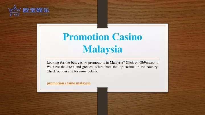 promotion casino malaysia