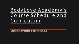 BodyLove Academy's Course Schedule and Curriculum