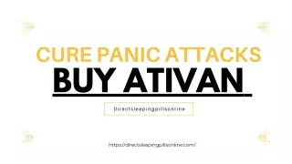 Panic Attacks and Ativan | Directsleepingpills