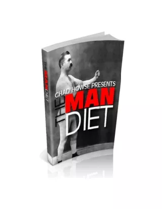 Chad Howse Program - The Man Diet™ Book