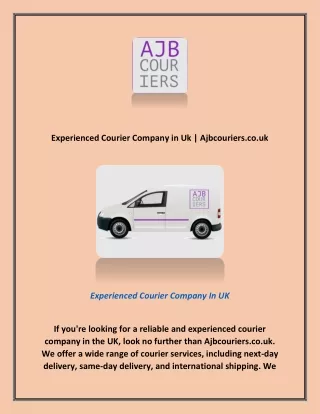 Experienced Courier Company in Uk | Ajbcouriers.co.uk