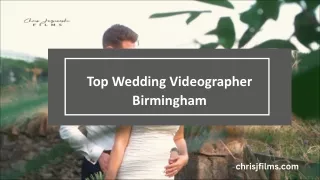 Top Wedding Videographer Birmingham