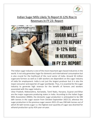 Indian Sugar Mills Likely To Report 8-12% Rise In Revenues In FY 23: Report
