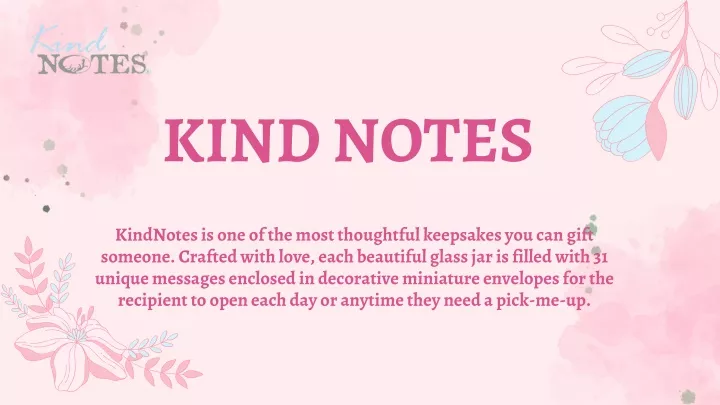 kind notes