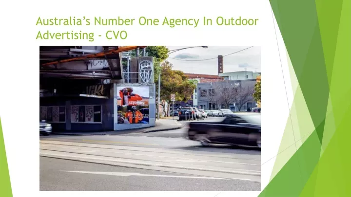 australia s number one agency in outdoor advertising cvo