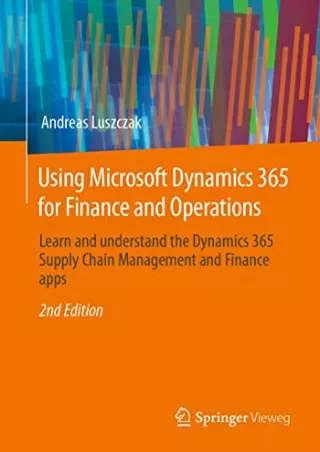 _PDF_ Using Microsoft Dynamics 365 for Finance and Operations: Learn and underst