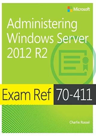 (PDF/DOWNLOAD) Exam Ref 70-411 Administering Windows Server 2012 R2 (MCSA)