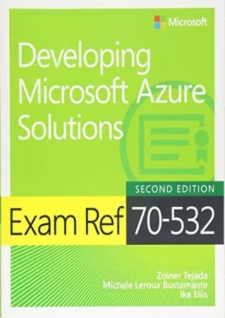 PDF/BOOK Exam Ref 70-532 Developing Microsoft Azure Solutions