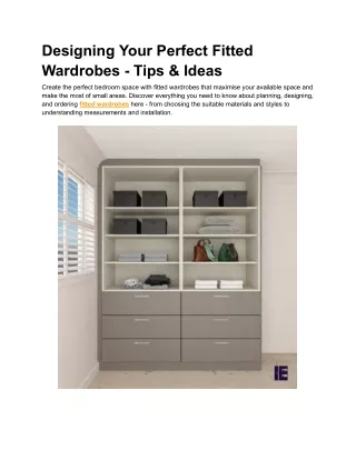 Designing Your Perfect Fitted Wardrobes - Tips & Ideas