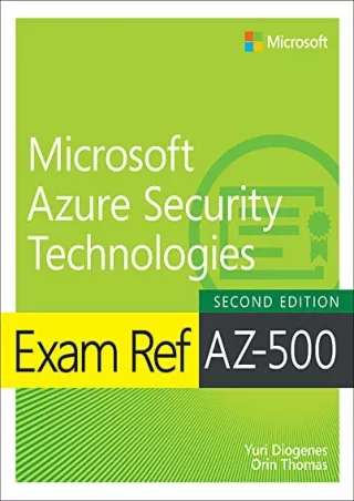 DOWNLOAD/PDF  Exam Ref AZ-500 Microsoft Azure Security Technologies, 2/e