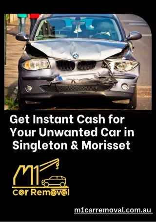 Get Instant Cash for Your Unwanted Car in Singleton & Morisset