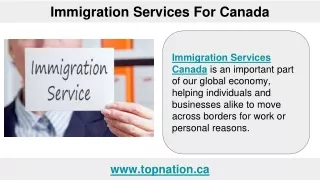 Topnation Immigration Services For Canada