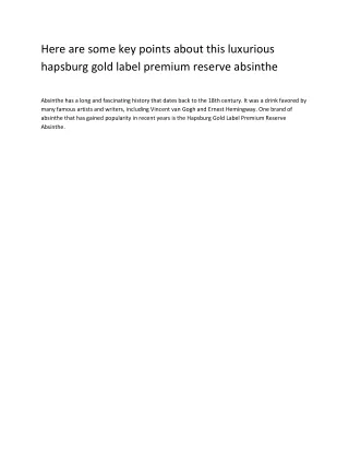 Here are some key points about this luxurious hapsburg gold label premium reserve absinthe