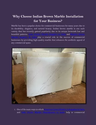 Why Choose Indian Brown Marble Installation for Your Business