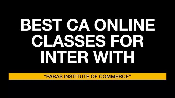 best ca online classes for inter with