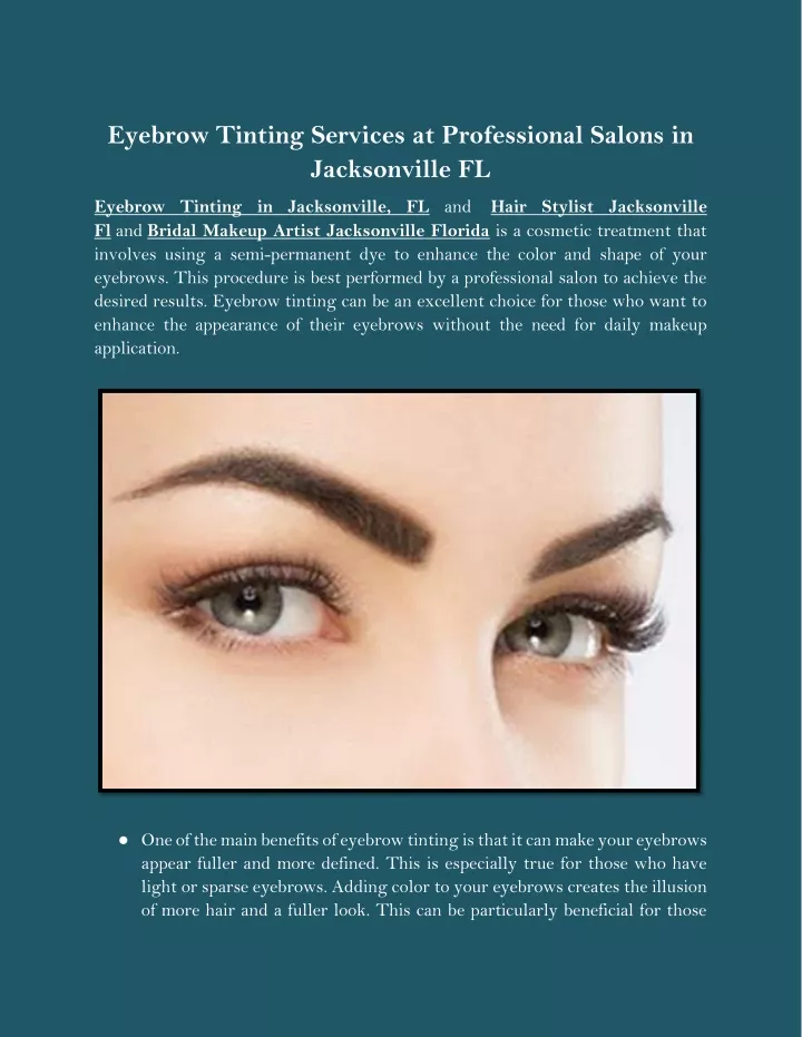 Ppt Eyebrow Tinting Services At Professional Salons In Jacksonville