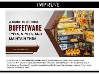 when it comes to hotel buffetware supplies luxury
