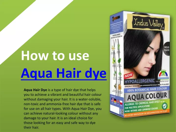 how to use aqua hair dye