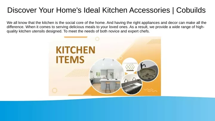 discover your home s ideal kitchen accessories