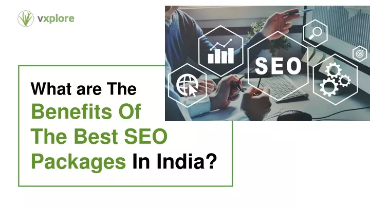 what are the benefits of the best seo packages