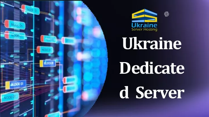 ukraine d e d i c a t e d server