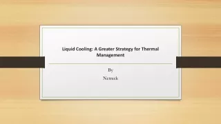liquid cooling a greater strategy for thermal management