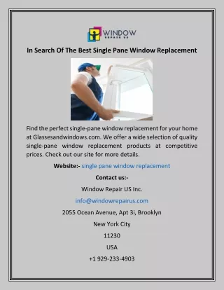 In Search Of The Best Single Pane Window Replacement
