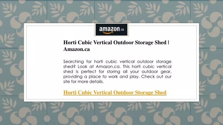 horti cubic vertical outdoor storage shed amazon